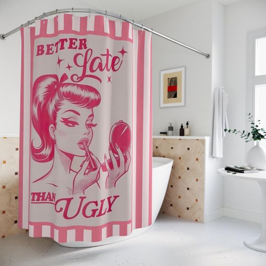 Discover Vintage-Inspired Shower Curtain, Retro Bathroom Decor, Pop Art, Better Late Than Ugly, Pink & WS, Gift for Her, Fun Home Accent