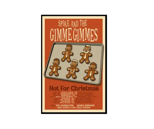 Discover Spike And The Gimmes Hot For Christmas Tour 2025 Poster