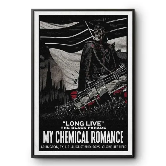 Discover Poster!! Long Live The Black Parade MCR Arlington, TX 2025 Tour Poster