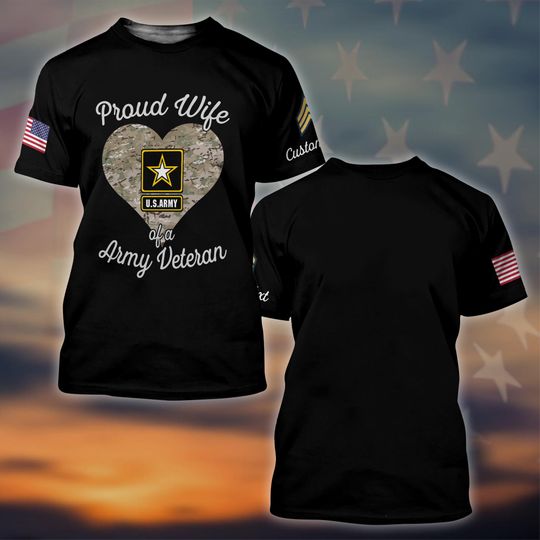 Discover Customized Proud Wife Of A Veteran – Happy Husband Appreciation Day