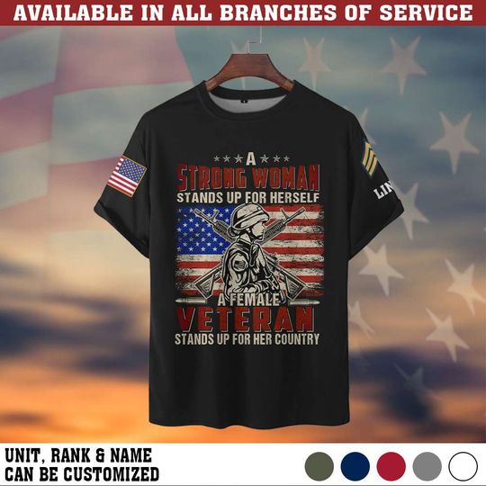 Discover Strong Woman & Female Veteran 3D T-Shirt