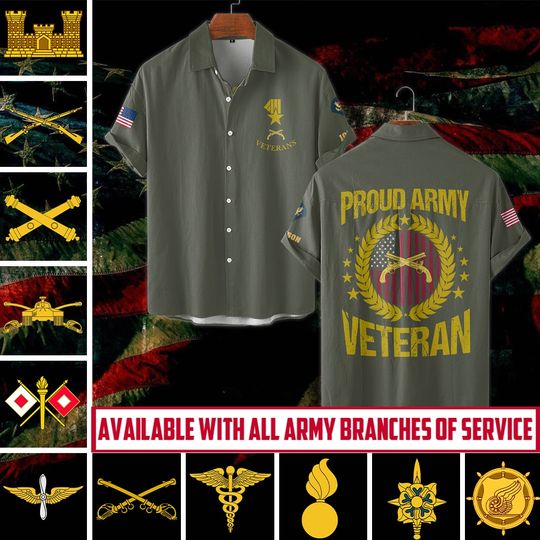 Discover Customized Army Branches of Service – Proud Army Veteran Hawaiian Shirt