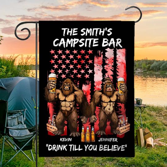 Discover Drink Till You Belive - Personalized Camping Garden Flag