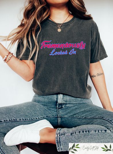 Discover Tremendously Locked In Shirt, Lock In Your Style Tee