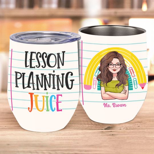 Discover Lesson Planning Juice - Personalized Teacher Wine Tumbler