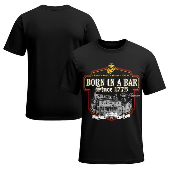 Discover Born In A Bar – Since 1775 3D shirt