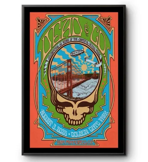 Discover Dead & Company in San Francisco, CA on Aug 03 2025 Tour Poster, gift for fans
