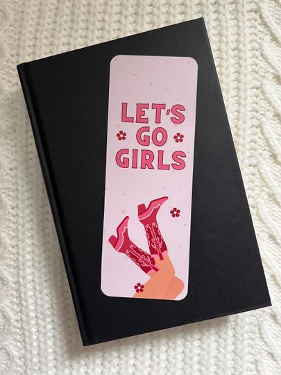 Discover Let's Go Girls Cowboy Romance Inspired Bookmark, Book Club Bookmark, Cute Bookmarks, Romance Bookmark, Bookworm Gifts, Book Lovers