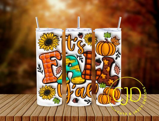 Discover It's Fall Y'all 3D Inflated Seasonal 20oz. Tumbler with Lid Straw