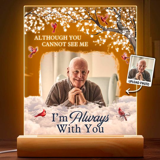 Discover Custom Photo We're Always With You - Customized Personalized 3D LED Light - Sympathy Gift For Family Members