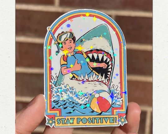 Discover Stay positive sticker, Shark sticker