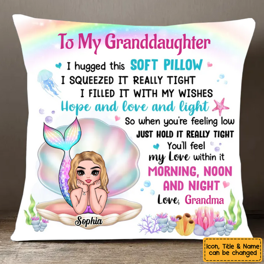 Discover Personalized To My Granddaughter From Grandma Mermaid Pillow