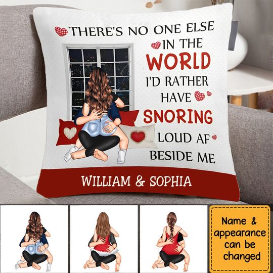 Discover No One Else In The World I'd Rather Snoring Load AF - Personalized Pillow