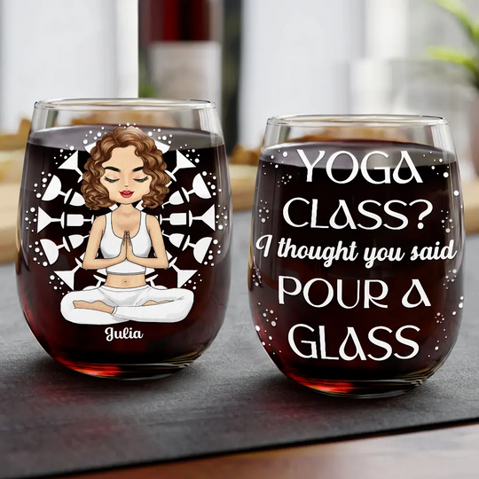 Discover          Yoga Class Pour A Glass - Personalized Stemless Wine Glass       