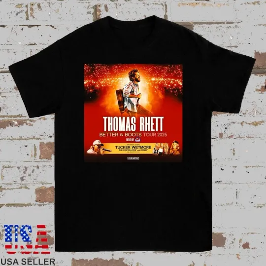 Discover Thomas Rhett Better In Boots Tour For Summer Shirt