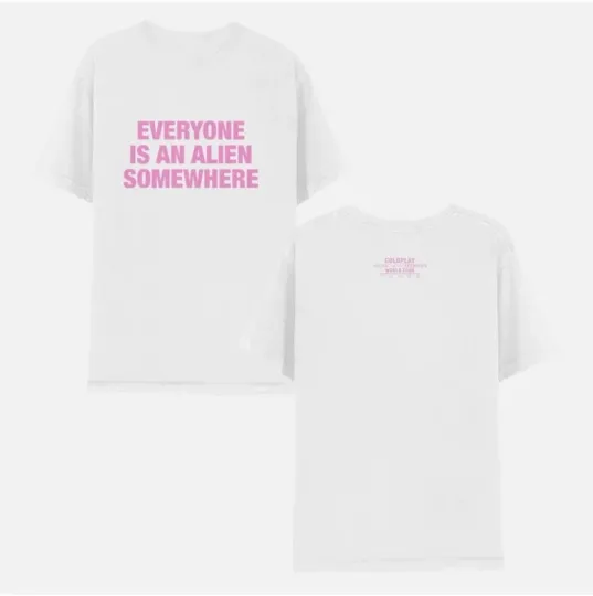 Discover Coldplay Everyone Is An Alien Somewhere Music of the Spheres Tour 2025 T-shirt
