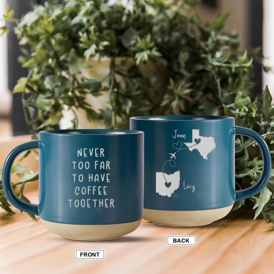 Discover Best Friend Gift, Bestie Pottery Mug, Never Too Far To Have Coffee Together, Personalized Long Distance State To State Gift, State To State