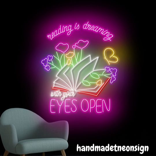 Discover Reading Is Dreaming With Your Eyes Open Neon Sign, Book Led Sign, Bookish Neon Light, Read Book Led Light, Library Wall Art, Book Wall Decor