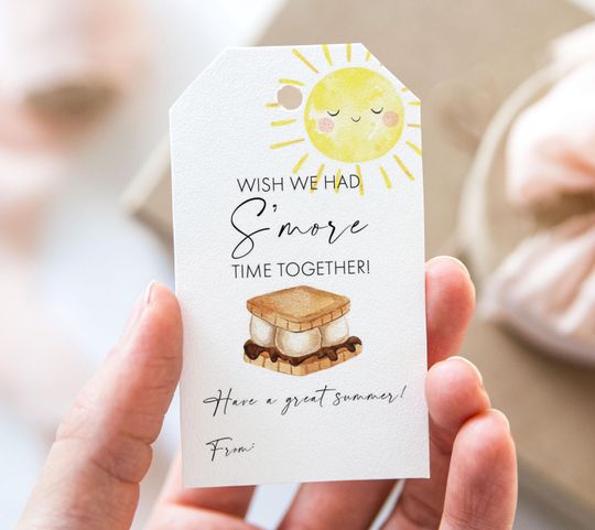 Discover Wish We Had S'more Time Together Tag, Printable End Of School Year Favor Tags, S'mores Sun Have a Great Summer Vacation Gift Tag
