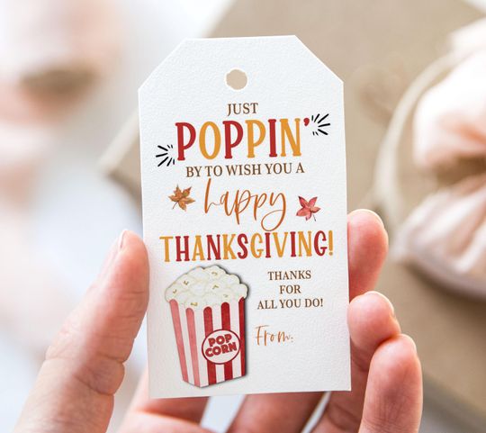 Discover Just Poppin' By To Wish You A Happy Thanksgiving Thanks For All You Do Tag, Printable Fall Favor Tags, Popcorn Teacher Appreciation Gift Tag