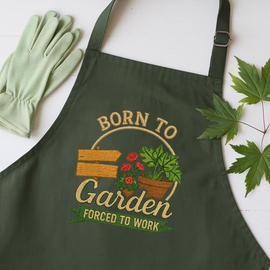 Discover Born To Garden Forced To Work Embroidered Apron, Custom Embroidered Garden Apron, Kitchen/Cooking/Florist/Gardening Apron, Gift for Her