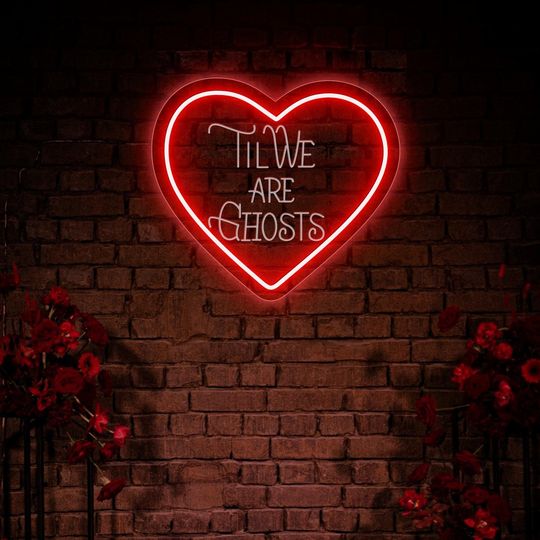 Discover Til We Are Ghosts Neon Sign | Goth Lover Gift| Gothic Home Decor|Goth Room Decor| Dark Art Decor| Gothic Wedding Sign | Halloween Party Sign