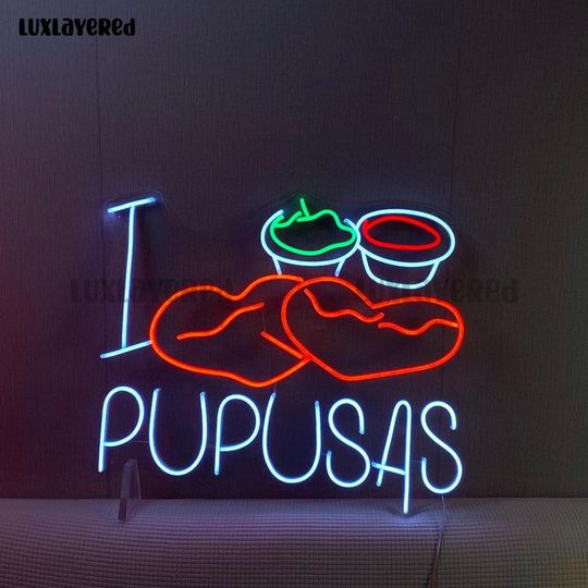 Discover I Love Pupusas Neon Sign For Restaurant Wall Decor, Pupusas Neon Light, Custom Neon Sign, Latin Food Decor, Pupusa Lover Gift