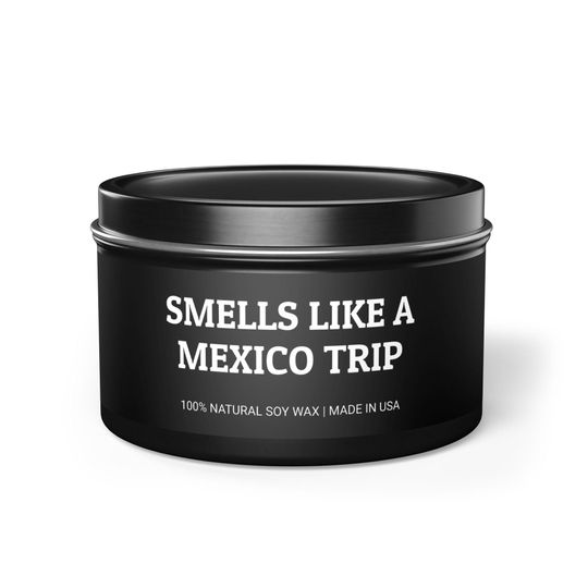 Discover Mexico Trip, Mexico Vacation, Family Trip to Mexico, Mexico Candle, Funny Candle, Travel-Inspired Gift, Mexico Souvenir