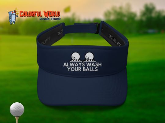 Discover Always Wash Your Balls Hat Visor | Funny Golf Embroidered Sun Visor | Hat Gift for Golfers