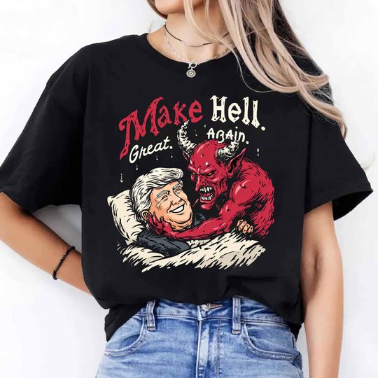 Discover Make Hell Great Again Shirt, Trump And Satan In Bed T-Shirt
