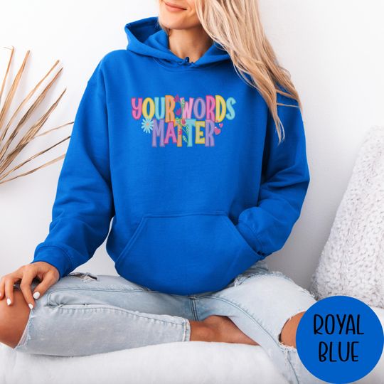 Discover Your Words Matter Shirt and Hoodie for Special Education Teachers