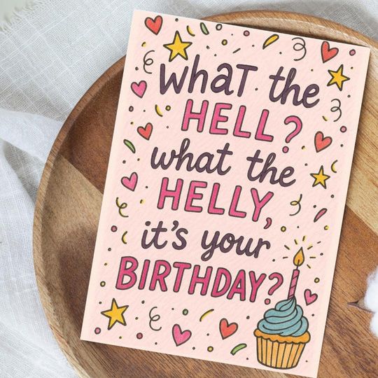 Discover Funny Birthday Card for Friends  What the Helly Birthday Card  Bold Humorous Greeting Card  Cheeky Card for Him or Her - TikTok Meme Card