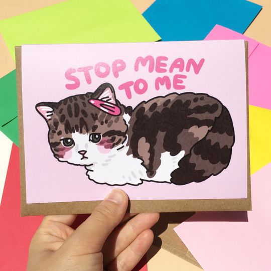 Discover Stop Mean to Me Sad Cat Card  - pink cat greeting card, angy cat meme card, cute funny cat meme, crying cat meme card, meme greeting card