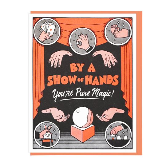 Discover Show Of Hands Magic Letterpress Card
