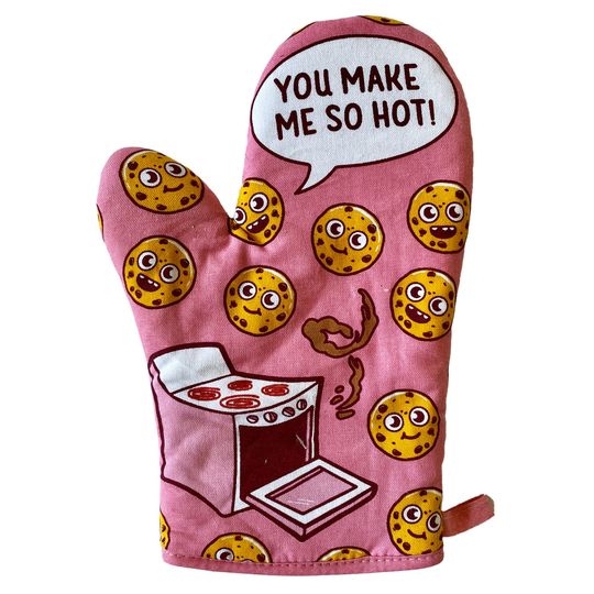 Discover You Make Me So Hot Oven Mitt, Housewarming Gift, Pot Holder, Christmas Gift