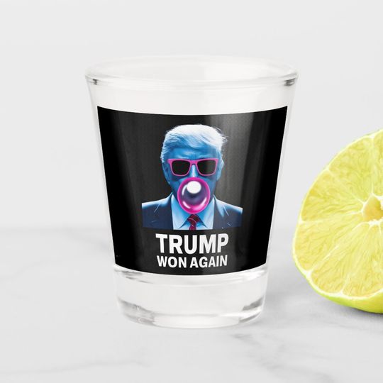 Discover Trump Won Again 2024 Election Vote President 47th  Shot Glass