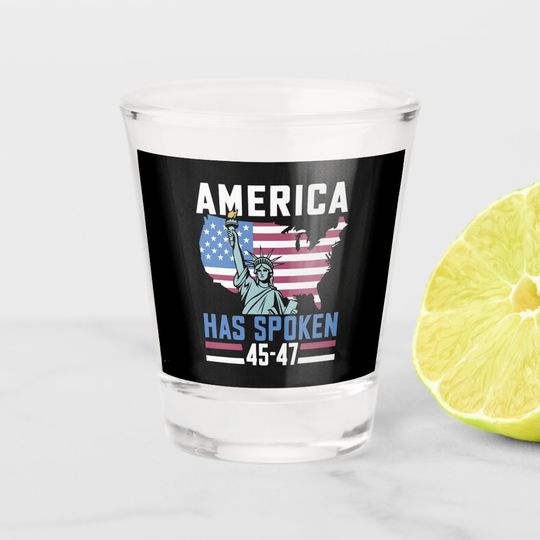 Discover America Has Spoken 45 47 Trump President Vintage Shot Glass