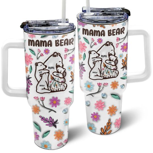 Discover Mama Bear Floral Style - Birthday, Loving Gift - 3D Inflated Effect Printed Tumbler