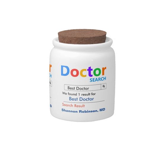 Discover Funny Best Doctor Search Candy Jar