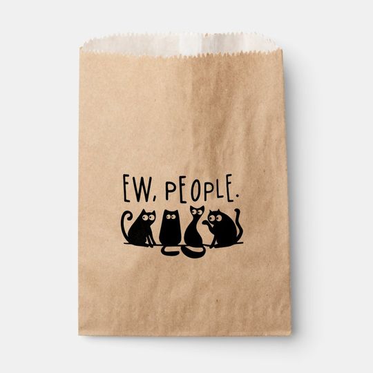 Discover Ew People Funny Meowy Black Cats Favor Bag