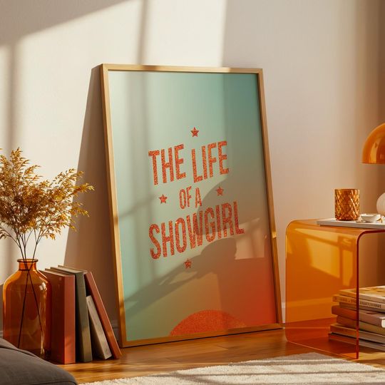 Discover The Life of a Showgirl, Poster print