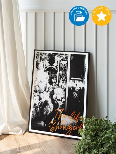 Discover The Life of a Show Girl Poster Wall Art