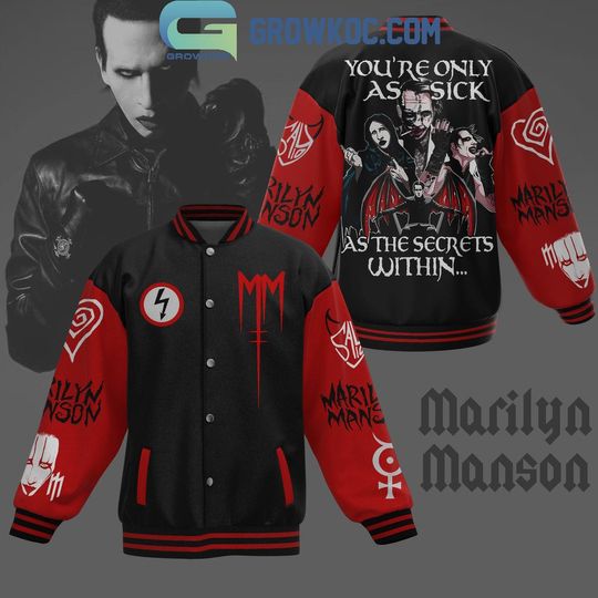 Discover Marilyn Manson You’re Only As Sick As The Secrets Within Baseball Jacket