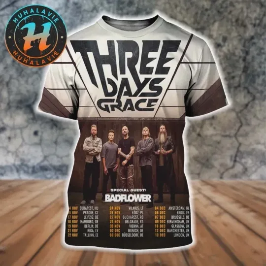 Discover Three Days Grace Europe And UK Tour 2025 Dates 3D T-Shirt All size S-5XL HRL573