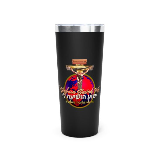 Discover Yeshua Saved Me Copper Vacuum Insulated Tumbler, 22oz