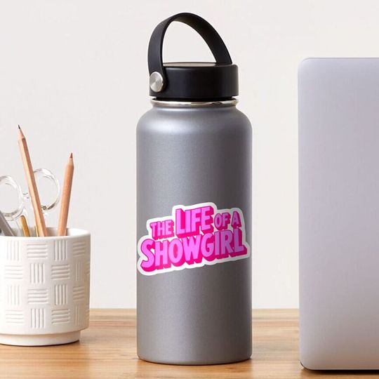 Discover the life of a showgirl Sticker
