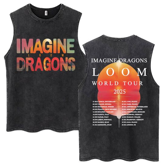 Discover Imagine Dragons Loom Tour 2025 Washed Tank Tops 100% Cotton Men's Sleeveless T Shirts High Quality Soft Hip Hop Tees Streetwear