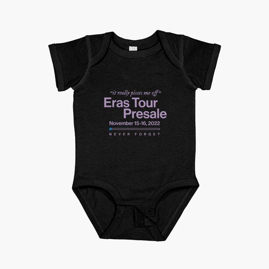 Discover Erass Tourr Presale It Really Pisses Me Off Baby Onesie, Gift From New Dad