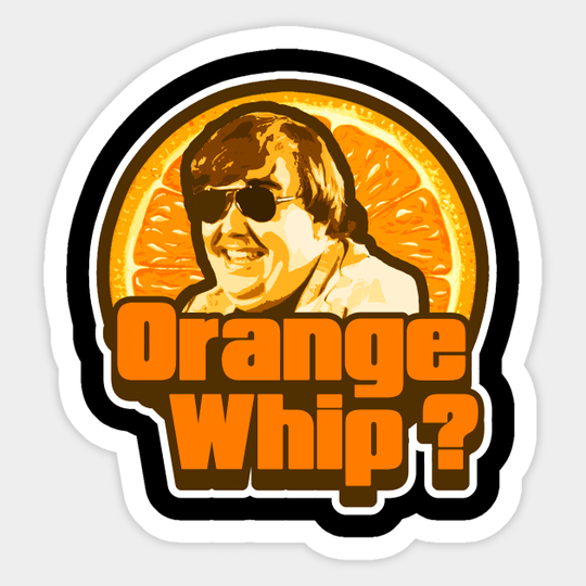Discover Orange Whip ? - Blues Brothers - Sticker