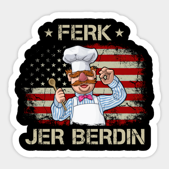 Discover Funny Ferk Jer Berdin Vintage America Flag - Ferk Jer Berdin - Sticker